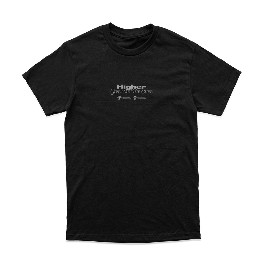 Higher Cure Tee.